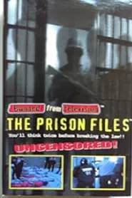 Banned from Television: Prison Files movie poster