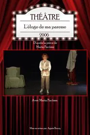 L'éloge de ma paresse movie poster