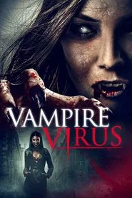 Vampire Virus movie poster