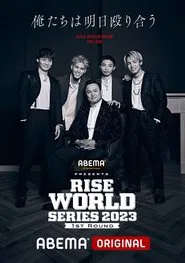 RISE WORLD SERIES 2023: 1st Round movie poster
