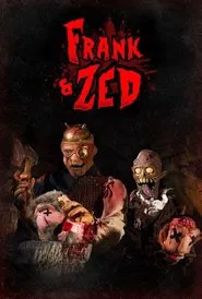Frank & Zed movie poster