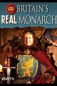 Poster do filme Britain's Real Monarch