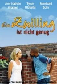 Ein Zwilling ist nicht genug movie poster