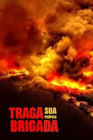 Poster do filme Traga Sua Própria Brigada