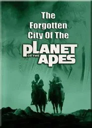 The Forgotten City of the Planet of the Apes movie poster