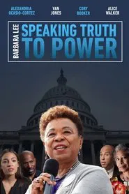 Poster do filme Barbara Lee: Speaking Truth To Power