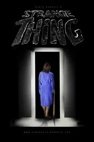 Strange Thing movie poster