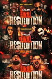 IMPACT Wrestling: Final Resolution 2020 movie poster