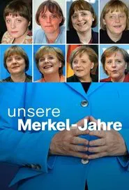 Poster do filme Angela Merkel, une histoire allemande