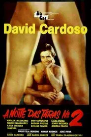 A Noite das Taras nº 2 movie poster