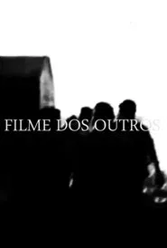 Filme dos Outros movie poster