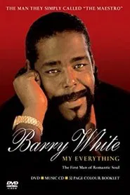 Barry White - My Everything movie poster