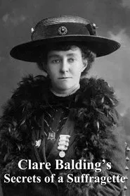 Clare Balding's Secrets of a Suffragette movie poster