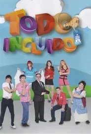 Todo incluido tv show poster