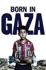 Born in Gaza movie poster