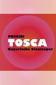 Tosca -  Bayerische Staatsoper movie poster