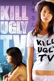 Poster do filme Kill Ugly TV