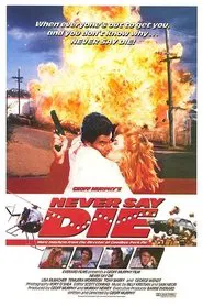 Never Say Die movie poster