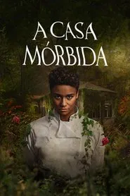 Poster do filme A Casa Mórbida