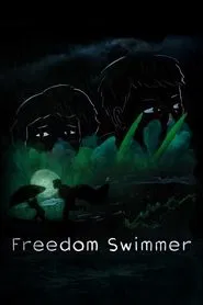 Freedom Swimmer movie poster