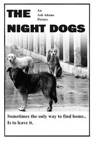 The Night Dogs movie poster
