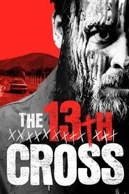 The 13th Cross movie poster