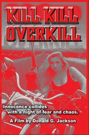 Kill Kill Overkill movie poster