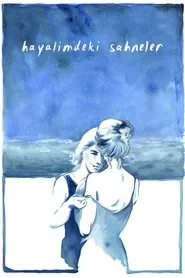 Poster do filme Scenes I Imagine