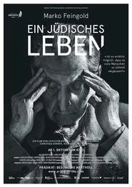 Marko Feingold – EIN JÜDISCHES LEBEN movie poster