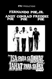 Poster do filme Isa Para sa Lahat, Lahat Para sa Isa