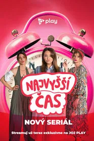 Najvyšší čas tv show poster