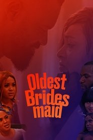 Oldest Bridesmaid movie poster
