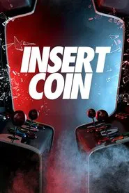 Insert Coin movie poster
