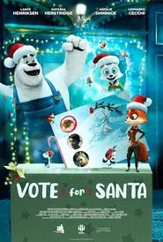 Vote for Santa movie poster