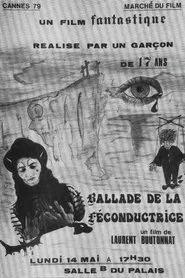 La Ballade de la féconductrice movie poster