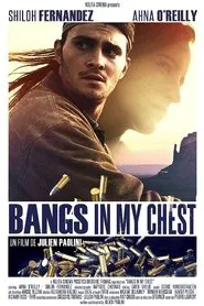 Poster do filme Bangs in my chest