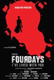 These Four Days I've Lived With You movie poster