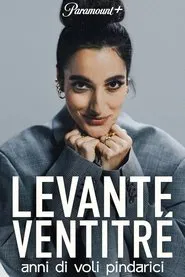 Levante Ventitré - Anni di voli pindarici movie poster