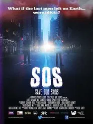 Poster do filme SOS: Save Our Skins