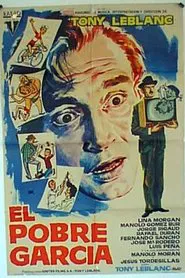 El pobre García movie poster