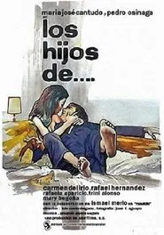 Los hijos de... movie poster