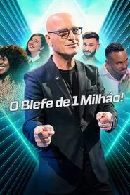 Poster da série O Blefe de 1 Milhão!