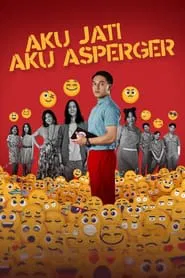 Poster do filme Aku Jati, Aku Asperger