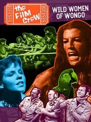 The Film Crew: Wild Women of Wongo movie poster