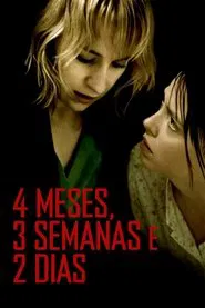 Poster do filme 4 Meses, 3 Semanas e 2 Dias