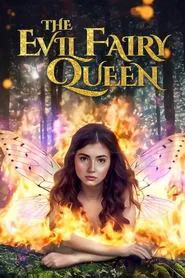 The Evil Fairy Queen movie poster