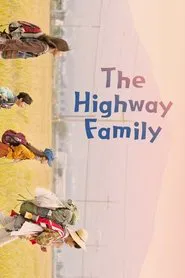 Poster do filme The Highway Family