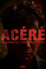 Poster do filme Acéré