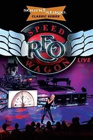 Reo Speedwagon - Live at Soundstage movie poster