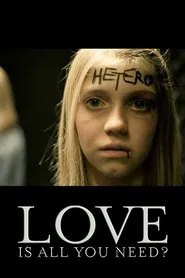 Love Is All You Need? movie poster